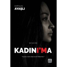 Kadın'ıma - Kurtuluş Ayaşlı