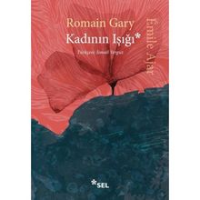 Kadının Işığı - Romain Gary