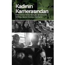 Kadının Kamerasından - Sevcan Sönmez