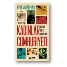 Kadınlar Cumhuriyeti - Özlem Özdemir