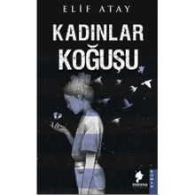 Kadınlar Koğuşu - Elif Atay