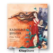Kadınlar Şifadır - Filiz Telek