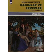 KADINLAR VE ERKEKLER - EMILE ZOLA