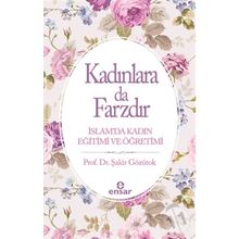 KADINLARA DA FARZDIR - ŞAKİR GÖZÜTOK