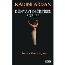 Kadınlardan Dünyayı Değiştiren Sözler Ozan Yayıncılık
