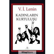 Kadınların Kurtuluşu - Vladimir İlyiç Lenin