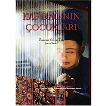 Kaf Dağının Çocukları - Umran Sölez Tan