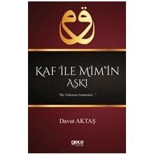 Kaf İle Mim’in Aşkı - Davut Aktaş