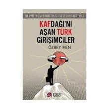 Kafdağı'nı Aşan Türk Girişimciler Kolombiya'dan Hindistan'a, Şili'den Moğolistan'a - Özbey Men