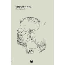 Kaferum Of Hola - Meva Küçükakyüz