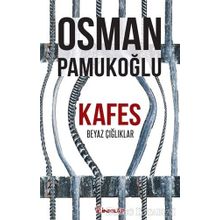 Kafes - Osman Pamukoğlu