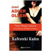 KAFESTEKI KADIN - JUSSI ADLER OLSEN