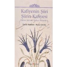 KAFIYENIN ŞIIRI ŞIIRIN KAFIYESI DIVAN ŞIIRINDE KAFIYE HÜNERLERI - HALIL ÇELTIK;YAŞAR AYDEMIR