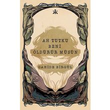 Kafka Yayınevi Ah Tutku Beni Öldürür Müsün