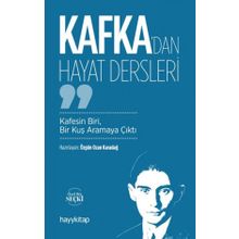 Kafka’dan Hayat Dersleri - Özgün Ozan Karadağ