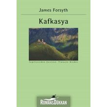 Kafkasya - James Forsyth