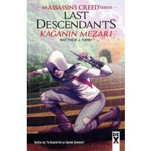 Kağanın Mezarı - Assansin’s Creed Series - Matthew J. Kirby