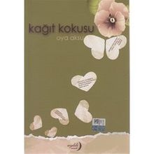 Kağıt Kokusu - Oya Aksu