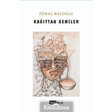 Kağıttan Gemiler - Zühal Baloğlu