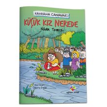 Kahkaha Canavarı - Küçük Kız Nerede - Nihan Temiz