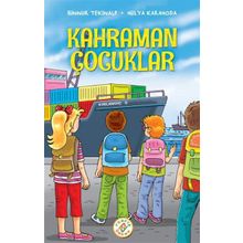 Kahraman Çocuklar - Hülya Karahoda Binnur Tekinalp