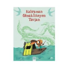 Kahraman Olmak İsteyen Tavşan - Mylene Rigaudie Alexandre Chardin Mylene Rigaudie