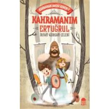 Kahramanım Ertuğrul - Kahraman Avcısı Kerem - İrfan Gürkan Çelebi