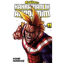 Kahramanlık Akademim-11 - Kohei Horikoşi