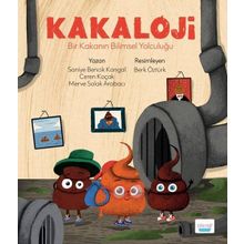 Kakaloji - Bir Kakanın Bilimsel Yolculuğu - Saniye Bencik Kangal,Ceren Koçak,Merve Solak Araba