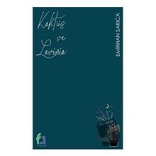 Kaktüs ve Lavinia - Emirhan Sarıca
