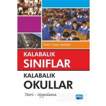 Kalabalık Sınıflar Kalabalık Okullar - Ayşen Bakioğlu Gamze Alçekiç Yaman Süleyman Avcı Akif Avcu R. Şamil Tatık Selçuk Doğan murat karasoy
