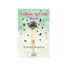 Kalbim Aşktan Yana - Jennifer Apodaca