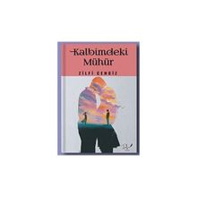 Kalbimdeki Mühür Zilfi Cengiz