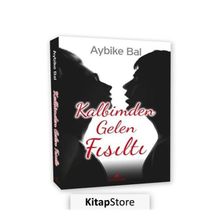 Kalbimden Gelen Fısıltı - Aybike Bal