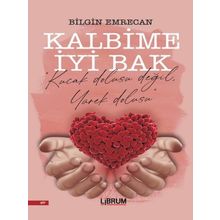 Kalbime İyi Bak - Bilgin Emrecan