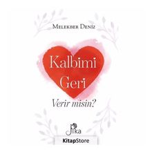 Kalbimi Geri Verir Misin? - Melekber Deniz