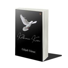 Kalbimin Kuşu - Gülşah Yılmaz - Cinius Yayınları
