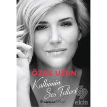 Kalbimin Ses Telleri - Özge Uzun