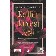 Kalbin Kıblesi-Şebnem Tacigut