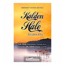 Kalden Hale : Sözden Öze- Mehmet Rasim Mutlu