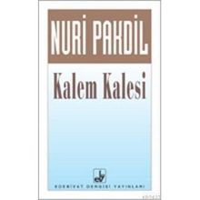 KALEM KALESI - NURI PAKDIL