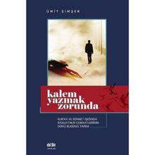Kalem Yazmak Zorunda - Ümit Şimşek