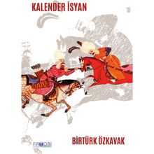 Kalender İsyan - Birtürk Özkavak - Favori Yayınları