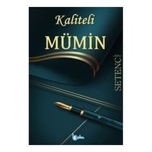 Kaliteli Mümin - Beka Yayınları