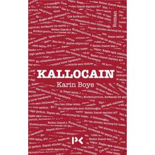 Kallocain - Karin Boye