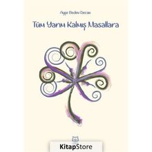 Kalmış Masallara - Ayşe Beden Decan
