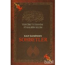 Kalp Aleminden Sohbetler - Muhammed Rahmi Efendi