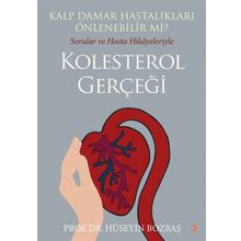 Kalp Damar Hastalıkları Önlenebilir mi Sorular ve Hasta Hikayeleriyle Kolesterol Gerçeği - Cinius Yayınları