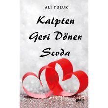 Kalpten Geri Dönen Sevda - Gece Kitaplığı