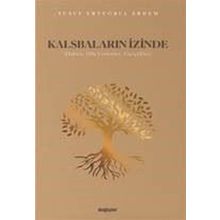 Kalsbaların İzinde Yusuf Ertuğrul Erdem